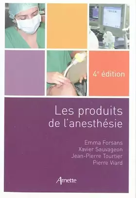 Couverture du produit · Les produits de l'anesthésie