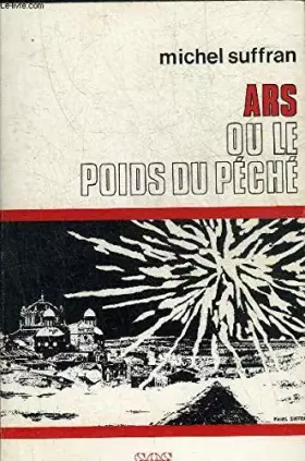 Couverture du produit · Ars ou le poids du peche