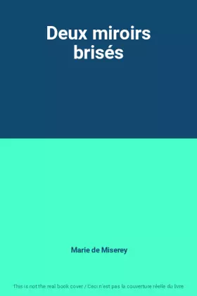 Couverture du produit · Deux miroirs brisés