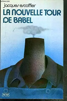 Couverture du produit · La nouvelle tour de babel