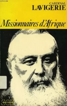 Couverture du produit · Missionnaires d'afrique : choix de textes