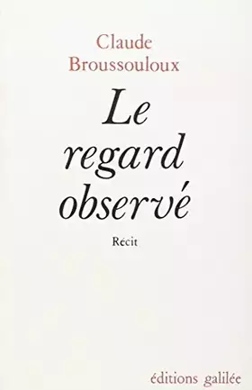 Couverture du produit · LE REGARD OBSERVE