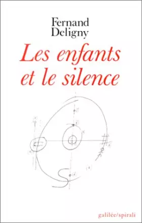 Couverture du produit · LES ENFANTS ET LE SILENCE