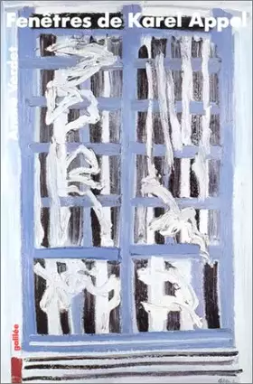 Couverture du produit · Fenêtres de Karel Appel