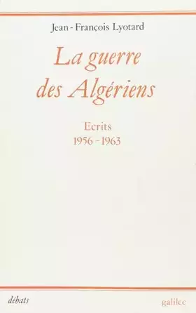 Couverture du produit · LA GUERRE DES ALGERIENS