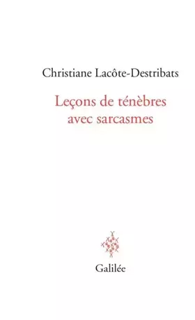 Couverture du produit · Leçons de ténèbres avec sarcasmes