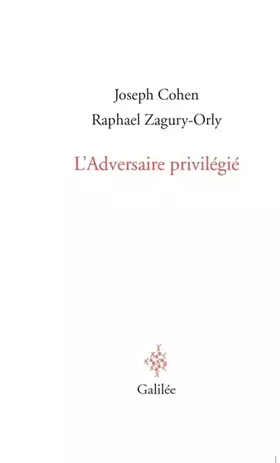 Couverture du produit · L'adversaire privilégié