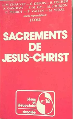 Couverture du produit · Sacrements de Jésus-Christ