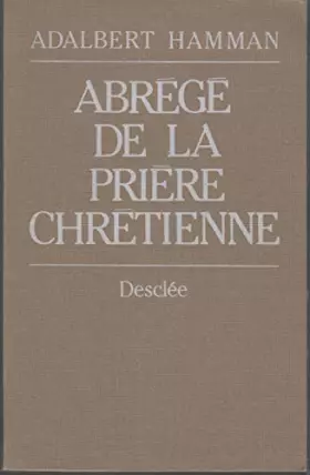 Couverture du produit · Abrégé de la prière chrétienne