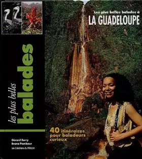 Couverture du produit · Balades à la Guadeloupe
