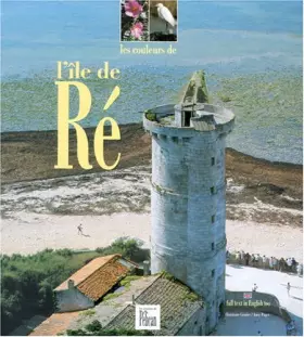 Couverture du produit · Les Couleurs de l'Île de Ré