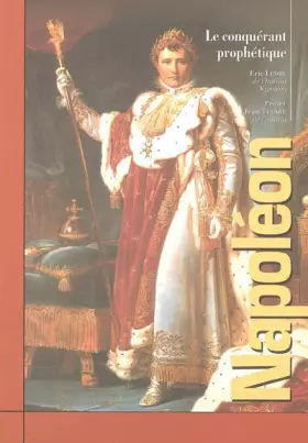 Couverture du produit · Napoléon : Le conquérant prophétique