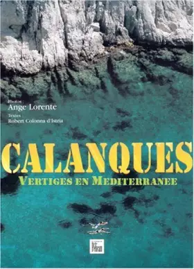Couverture du produit · Calanques : Vertiges en Méditerranée