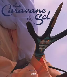 Couverture du produit · La Caravane du Sel