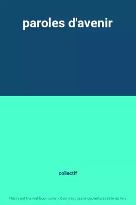 Couverture du produit · paroles d'avenir
