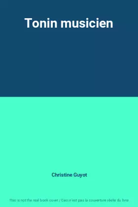 Couverture du produit · Tonin musicien