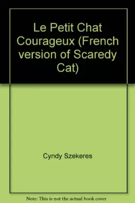 Couverture du produit · Le petit chat courageux