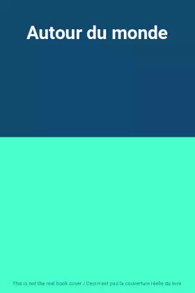 Couverture du produit · Autour du monde