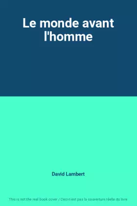 Couverture du produit · Le monde avant l'homme