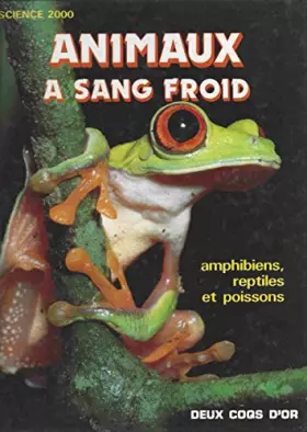 Couverture du produit · Animaux à sang froid