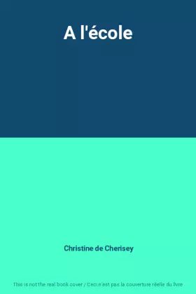 Couverture du produit · A l'école