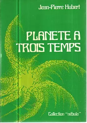 Couverture du produit · Planète À Trois Temps