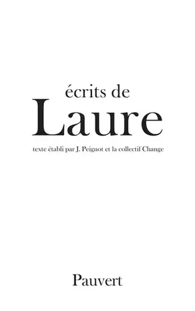 Couverture du produit · Laure : Ecrits de Laure