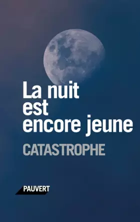 Couverture du produit · La nuit est encore jeune