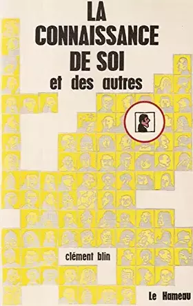 Couverture du produit · La connaissance de soi et des autres