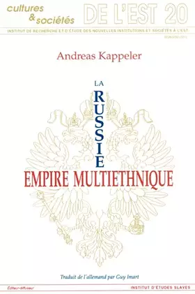 Couverture du produit · La Russie : Empire multiethnique