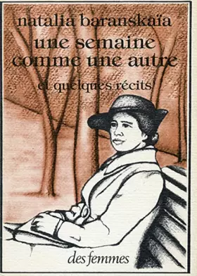 Couverture du produit · Une Semaine comme une autre : Et quelques récits