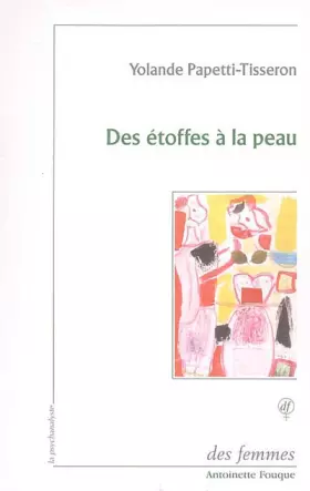 Couverture du produit · Des étoffes à la peau