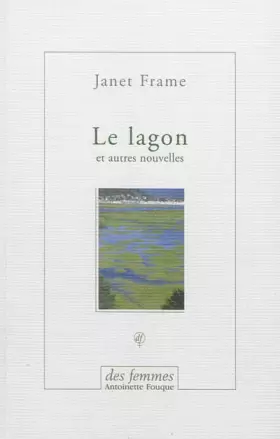 Couverture du produit · Le lagon : Et autres nouvelles