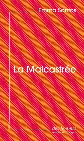 Couverture du produit · La Malcastrée (éd. poche)