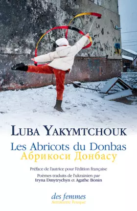 Couverture du produit · Les Abricots du Donbas (français-ukrainien)
