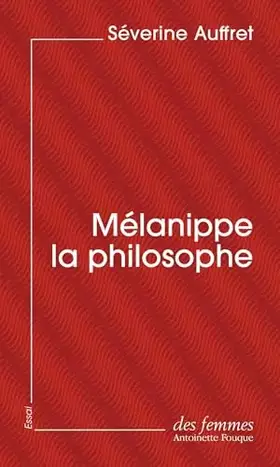 Couverture du produit · Mélanippe la philosophe