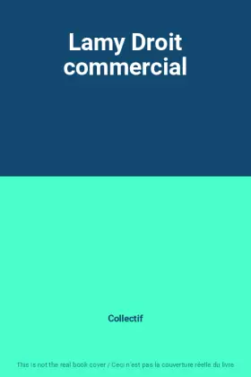 Couverture du produit · Lamy Droit commercial