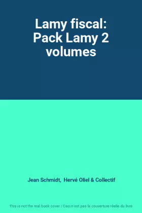 Couverture du produit · Lamy fiscal: Pack Lamy 2 volumes