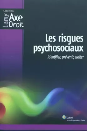 Couverture du produit · Les risques psychosociaux: Identifier, prévenir, traiter.