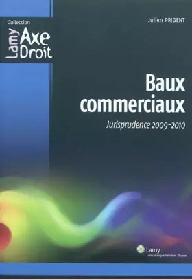 Couverture du produit · Baux commerciaux: Jurisprudence 2009-2010
