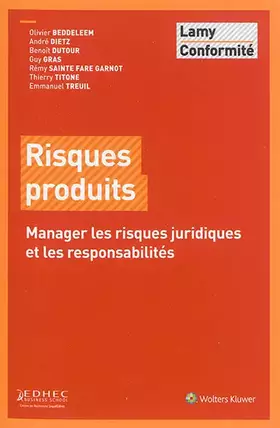 Couverture du produit · Risques produits: Manager les risques juridiques et les responsabilités.