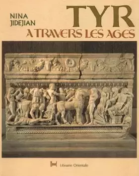 Couverture du produit · TYR A TRAVERS LES AGES