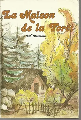 Couverture du produit · La Maison de la forêt