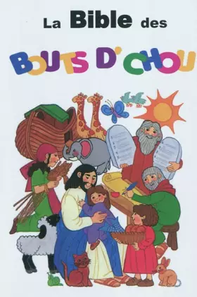 Couverture du produit · La Bible des Bouts d'Chou