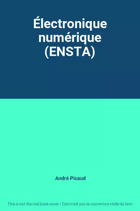 Couverture du produit · Électronique numérique (ENSTA)