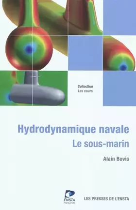 Couverture du produit · Hydrodynamique navale: Le sous-marin
