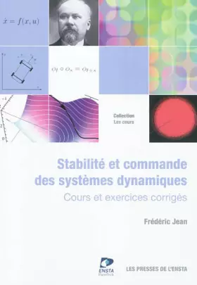 Couverture du produit · Stabilité et commande des systèmes dynamiques : Cours et exercices corrigés