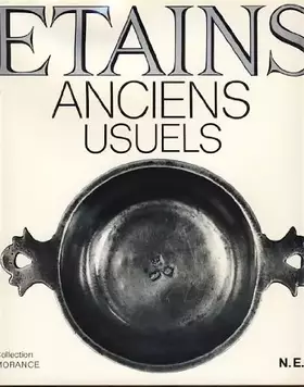 Couverture du produit · LES ETAINS ANCIENS USUELS