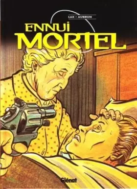 Couverture du produit · Ennui mortel - Bulle Noire