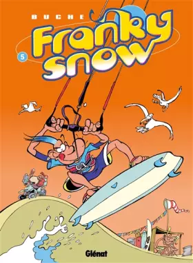 Couverture du produit · Franky Snow, tome 5